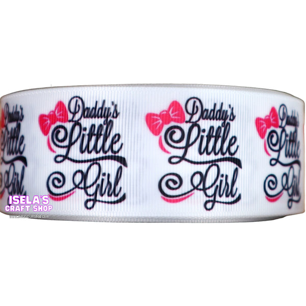 3yards -Daddys little girl  ribbon