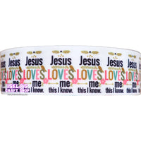 High Quality Ribbon- Jesus loves me This I know