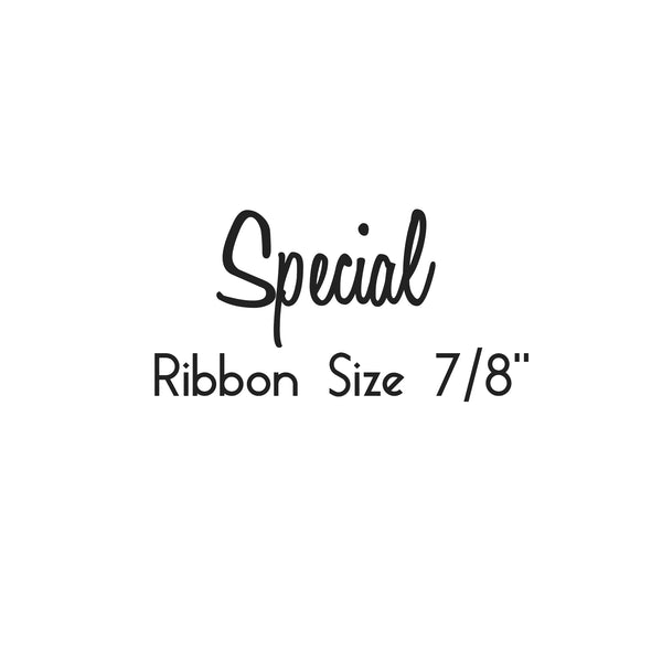 3Yards -Special ribbon Size 7/8"-Album #2